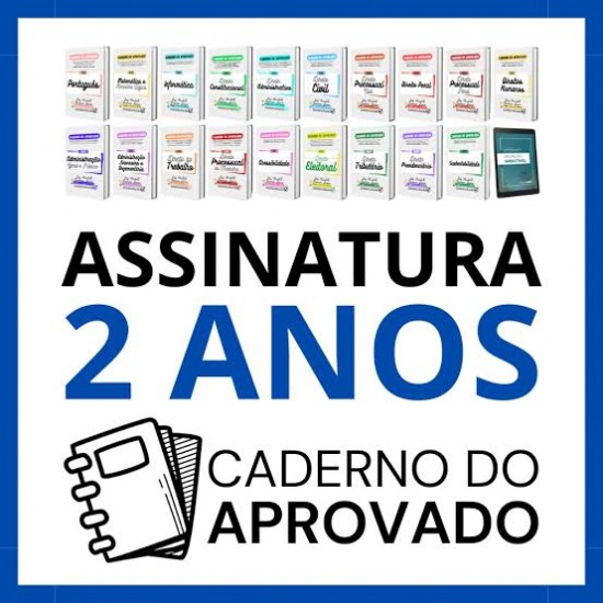 Acesso total ao Caderno do Aprovado Acesso COMPLETO por 2 anos 2026