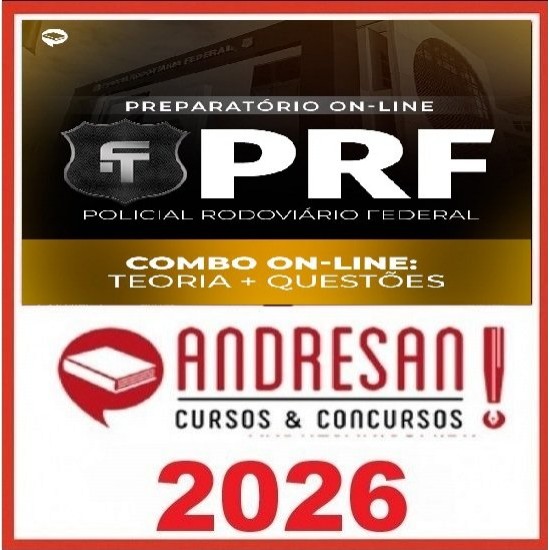 Combo PRF - PRF - Policial Rodoviário Federal - Teórico + Resolução de Questões - Andresan 2026