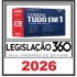 Combo TUDO EM 1 – Legislações e Jurisprudência (ANUAL) Legislação 360