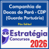 Companhia de Docas do Pará - CDP (Guarda Portuário) Estratégia - 2026 (Pós-Edital)