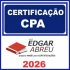 CPA (Certificação) Edgar Abreu 2026
