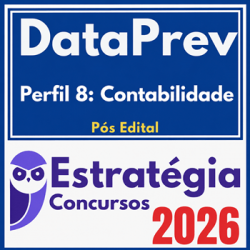 DataPrev (Perfil 8: Contabilidade) Estratégia - 2026 (Pós-Edital)