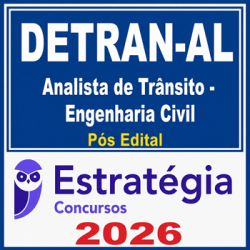DETRAN-AL (Analista de Trânsito - Engenharia Civil) Estratégia - 2026 Pós-Edital