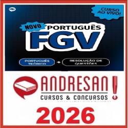 Novo Português FGV: Teoria + Resolução de Questões Andresan 2026