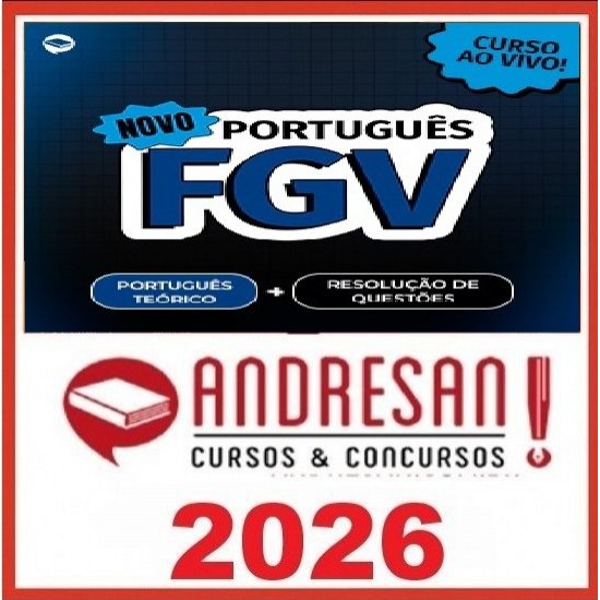 Novo Português FGV: Teoria + Resolução de Questões Andresan 2026