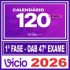 OAB 1ª Fase do 47ª Exame (Método VDE – 120 dias) Vicio