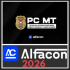 PC MT (Escrivão e Investigador) Alfacon 2026