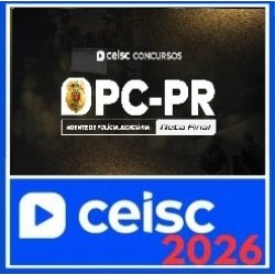 PC-PR - Agente de Polícia Judiciária - Reta Final CEISC Pós Edital 2026