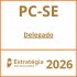 PC-SE (Delegado) Estratégia – 2026
