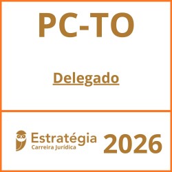 PC-TO (Delegado) Estratégia - 2026