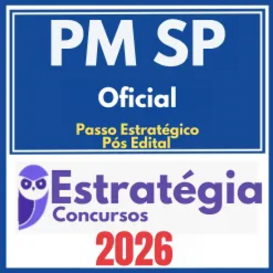 PM SP (Oficial + Passo) Pós Edital – Estratégia 2026