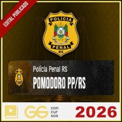 Polícia Penal RS Pomodoro PP/RS GG Concursos 2026