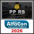 PP RS - Polícia Penal do Rio Grande do Sul Alfacon Pós Edital