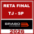RETA FINAL – TJSP TÉCNICO BRABO CONCURSOS 2026