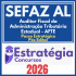 SEFAZ AL (Auditor Fiscal da Administração Tributária Estadual – AFTE + Passo) Pós Edital – Estratégia 2026