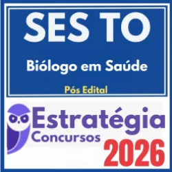 SES TO (Biólogo em Saúde) Pós Edital – Estratégia 2026