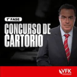 1ª Fase – Concurso de Cartório VFK 2025