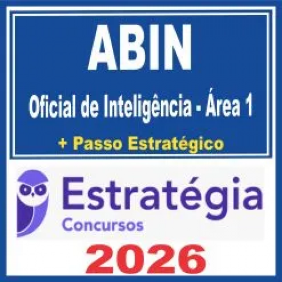 ABIN (Oficial de Inteligência – Área 1 + Passo) Estratégia 2026