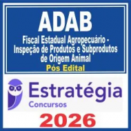 ADAB (Fiscal Estadual Agropecuário – Inspeção de Produtos e Subprodutos de Origem Animal) Estratégia 2026
