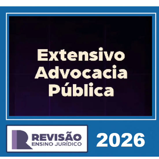 Extensivo Advocacia Pública Revisão PGE 2026