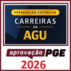 Preparação Extensiva Carreiras da AGU APROVAÇÃO PGE 2026