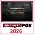 Preparação Extensiva Analista Judiciário – Área Jurídica Aprovação PGE 2026