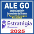 ALE GO (Analista Legislativo – Desenvolvedor de Sistemas + Passo) Pós Edital – Estratégia 2025