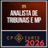 Analista de Tribunais e MP – CP Iuris 2026
