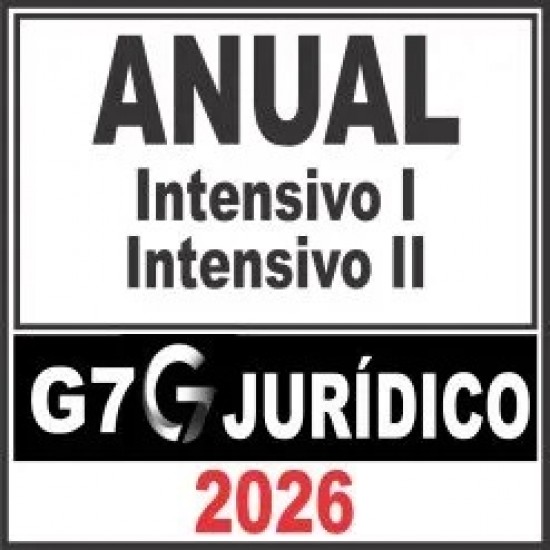 Anual (Intensivo I + Intensivo II) G7 Jurídico 2026