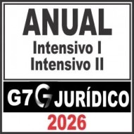 Anual (Intensivo I + Intensivo II) G7 Jurídico 2026