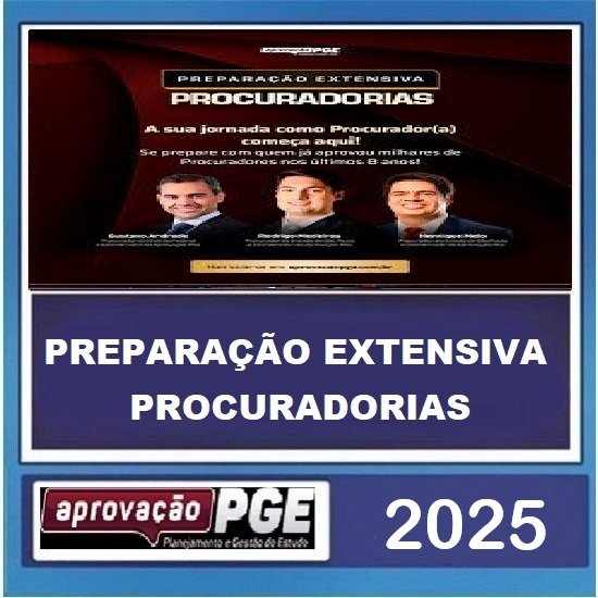 Preparação Extensiva Procuradorias Aprovação PGE 2025