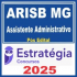 ARISB MG (Assistente Administrativo) Pós Edital – Estratégia 2025
