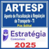 ARTESP (Especialista em Regulação de Transporte – Tecnologia da Informação) Pós Edital – Estratégia 2025
