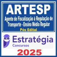 ARTESP (Agente de Fiscalização à Regulação de Transporte – Ensino Médio Regular) Pós Edital – Estratégia 2024