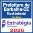 Prefeitura de Barbalha CE (Fiscal Ambiental) Pós Edital – Estratégia 2026