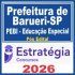 Prefeitura de Barueri SP (PEBI – Educação Especial) Pós Edital – Estratégia 2026
