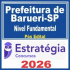 Prefeitura de Barueri SP (Nível Fundamental) Pós Edital – Estratégia 2026