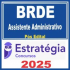 BRDE (Assistente Administrativo) Pós Edital – Estratégia 2025