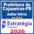 Prefeitura de Cajazeiras PB (Auditor Interno) Pós Edital – Estratégia 2026