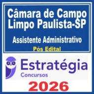 Câmara de Campo Limpo Paulista SP (Assistente Administrativo) Pós Edital – Estratégia 2026