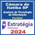 Câmara de Itatiba SP (Analista de Tecnologia da Informação) Pós Edital – Estratégia 2024