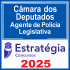 Câmara dos Deputados (Agente de Polícia Legislativa) Estratégia 2025