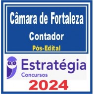 Câmara Municipal de Fortaleza (Contador) Pós Edital – Estratégia 2024