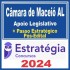CÂMARA DE MACEIÓ AL (APOIO LEGISLATIVO + PASSO) PÓS EDITAL – ESTRATÉGIA 2024