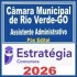Câmara Municipal de Rio Verde GO (Assistente Administrativo) Pós Edital – Estratégia 2026