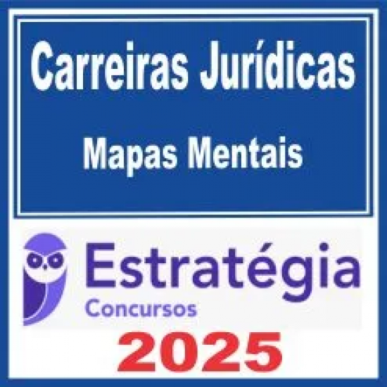Carreira Jurídica (Mapas Mentais) Estratégia 2025