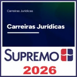 Carreiras Jurídicas – Supremo Tv 2026