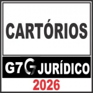Cartórios – G7 Jurídico 2026