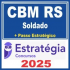 CBM RS (Soldado + Passo) Estratégia 2025