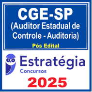 CGE-SP (Auditor Estadual de Controle - Auditoria) - 2025 (Pós-Edital) Estratégia